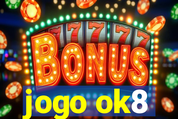 jogo ok8